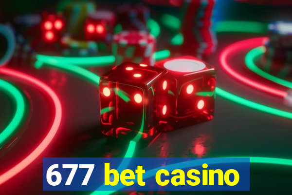 677 bet casino